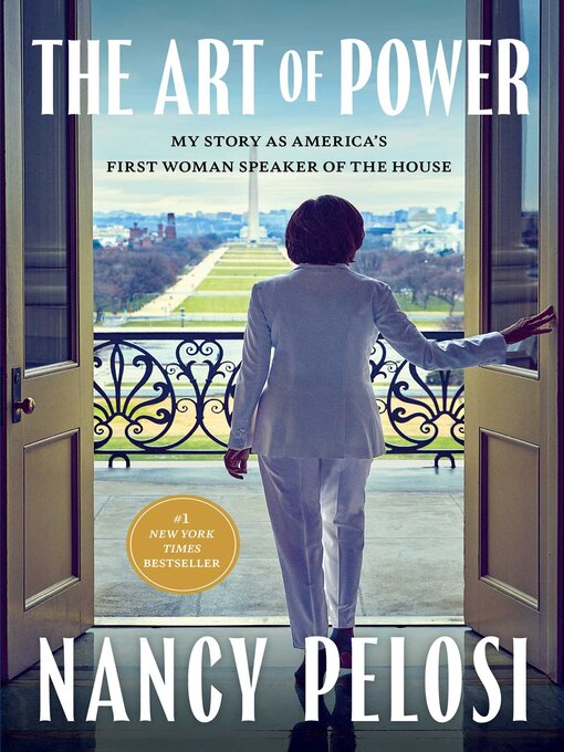 Title details for The Art of Power by Nancy Pelosi - Available